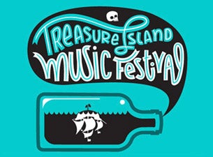 Treasure Island Music Festival Tickets Treasure Island Music Festival Tickets