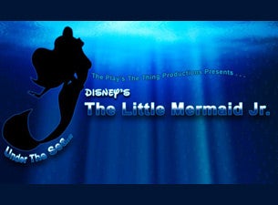 Disney's the Little Mermaid Jr. Tickets Disney's the Little Mermaid Jr. Tickets