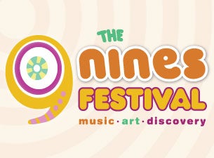 The Nines Music & Arts Festival Tickets The Nines Music & Arts Festival Tickets