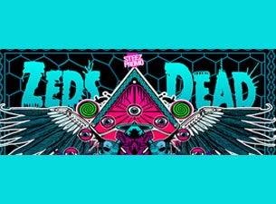 Zeds Dead Tickets Zeds Dead Tickets