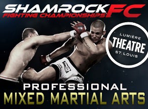 Shamrock FC Mixed Martial Arts Tickets Shamrock FC Mixed Martial Arts Tickets