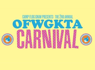 2nd Annual The OFWGKTA Carnival: Tyler The Creator, Frank Ocean &amp; more presale information on freepresalepasswords.com