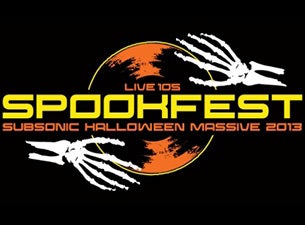 Live 105's Subsonic Halloween Spookfest Tickets Live 105's Subsonic Halloween Spookfest Tickets