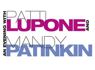 An Evening with Patti Lupone and Mandy Pantinkin presale information on freepresalepasswords.com