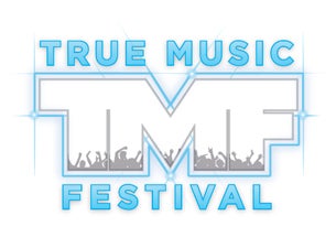 True Music Festival Tickets True Music Festival Tickets