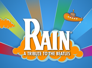 Rain: a Tribute To the Beatles (Touring) Tickets Rain: a Tribute To the Beatles (Touring) Tickets