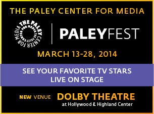 PaleyFest Tickets PaleyFest Tickets