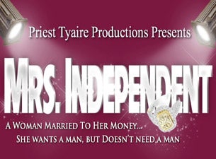 Mrs. Independent Tickets Mrs. Independent Tickets