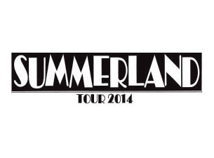 Summerland Tour Tickets Summerland Tour Tickets