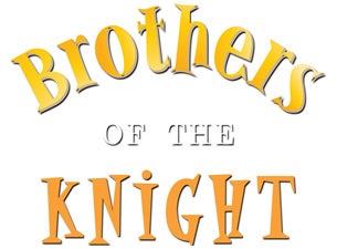 Brothers of the Knight Tickets Brothers of the Knight Tickets