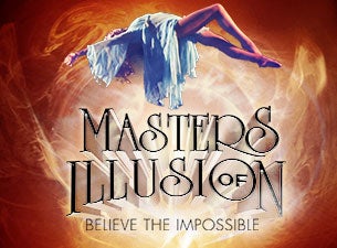 Masters of Illusion - Live! presale information on freepresalepasswords.com