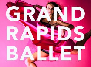 Grand Rapids Ballet Tickets Grand Rapids Ballet Tickets
