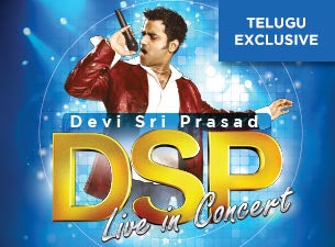 Devi Sri Prasad Live In Concert - Telugu Exclusive presale information on freepresalepasswords.com