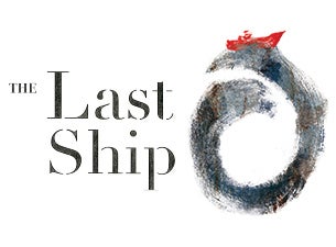 The Last Ship Tickets The Last Ship Tickets