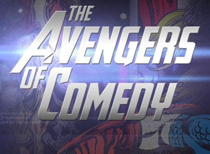 The Avengers of Comedy Tickets The Avengers of Comedy Tickets
