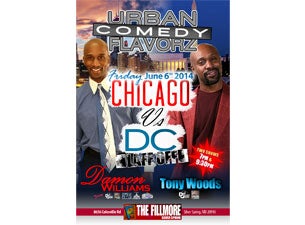 Chicago VS DC Laff Off featuring Damon Williams and Tony Woods presale information on freepresalepasswords.com