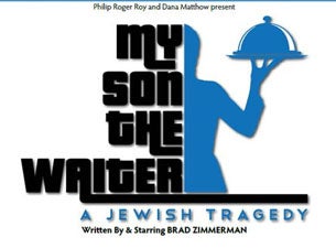 My Son the Waiter: a Jewish Tragedy Tickets My Son the Waiter: a Jewish Tragedy Tickets