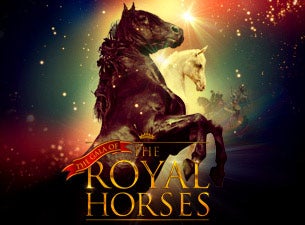 Gala of the Royal Horses Tickets Gala of the Royal Horses Tickets