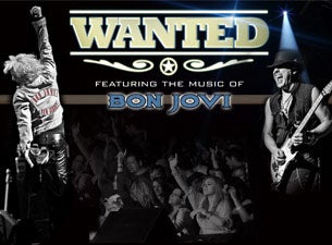 Wanted - the Ultimate Tribute To Bon Jovi Tickets Wanted - the Ultimate Tribute To Bon Jovi Tickets
