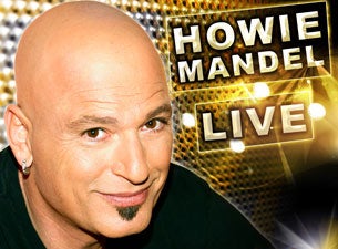 Howie Mandel Tickets Howie Mandel Tickets