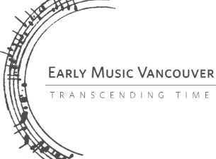 Early Music Vancouver Tickets Early Music Vancouver Tickets