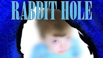 Rabbit Hole Tickets Rabbit Hole Tickets