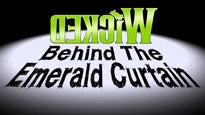 Wicked - Behind the Emerald Curtain (New York) presale information on freepresalepasswords.com