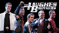 Hughes Brothers Tickets Hughes Brothers Tickets