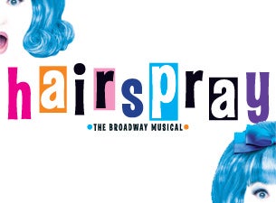 Hairspray&nbsp;Tickets