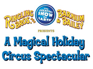 Ringling Bros. and Barnum &amp; Bailey: Holiday Circus Spectacular presale information on freepresalepasswords.com