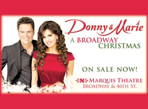 Donny &amp; Marie - a Broadway Christmas presale information on freepresalepasswords.com