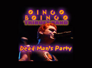 Dead Man's Party - The Oingo Boingo Tribute in Costa Mesa promo photo for Fan presale offer code