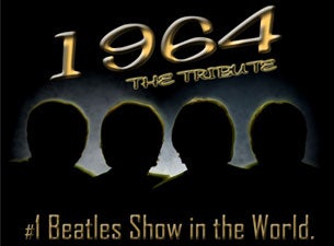1964 a Tribute To the Beatles presale information on freepresalepasswords.com