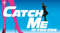 Catch Me If You Can discount offer for event tickets in Dallas, TX (Music Hall At Fair Park)
