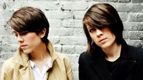 Tegan and Sara&nbsp;Tickets