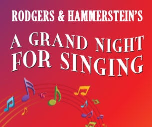 Walnut Street Theatre's A Grand Night for Singing Tickets Walnut Street Theatre's A Grand Night for Singing Tickets