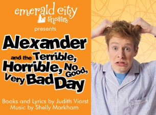 Emerald City: Alexander and the Terrible, Horrible, No Good, Very... &nbsp;Tickets