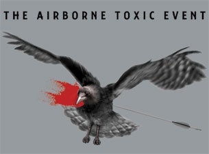 The Airborne Toxic Event presale information on freepresalepasswords.com