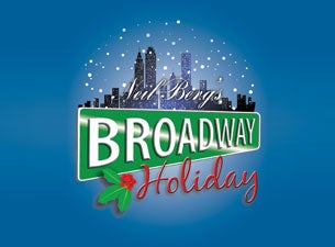 Neil Berg's Broadway Holiday Tickets Neil Berg's Broadway Holiday Tickets