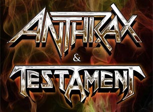 Anthrax and Testament presale information on freepresalepasswords.com