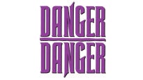 Danger Danger presale information on freepresalepasswords.com