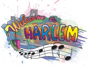 Welcome To Harlem&nbsp;Tickets