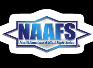 Naafs - North American Allied Fight Series presale information on freepresalepasswords.com