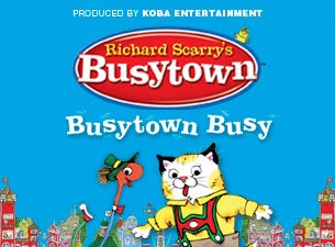Busytown Tickets Busytown Tickets