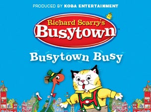 Richard Scarry&#039;s Busytown Live presale information on freepresalepasswords.com