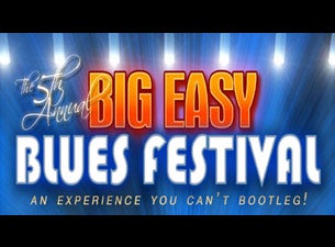 Big Easy Blues Festival presale information on freepresalepasswords.com