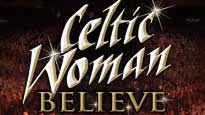 presale passcode for Celtic Woman - Believe tickets in Greenville - SC (BI-LO Center)