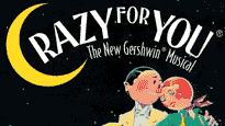 Crazy for You Tickets Crazy for You Tickets