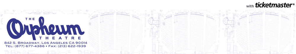 Orpheum LA Tickets
