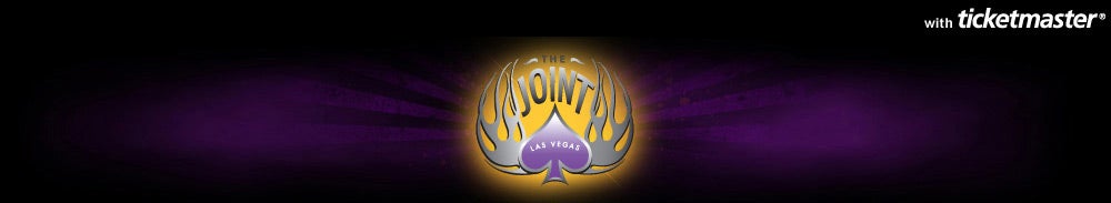 The Joint at Hard Rock Tickets